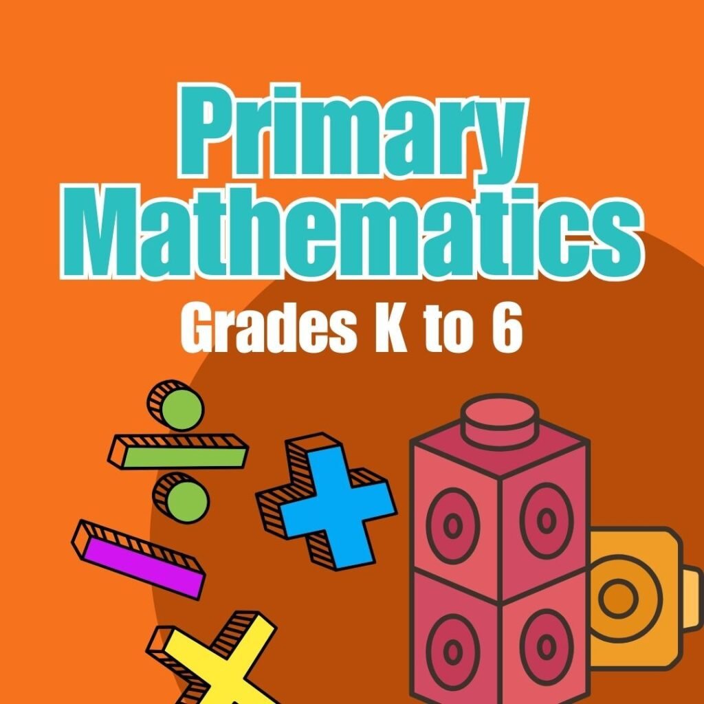 Primary Mathematics (Grades K to 6) – 1 hour per week – Billed biweekly