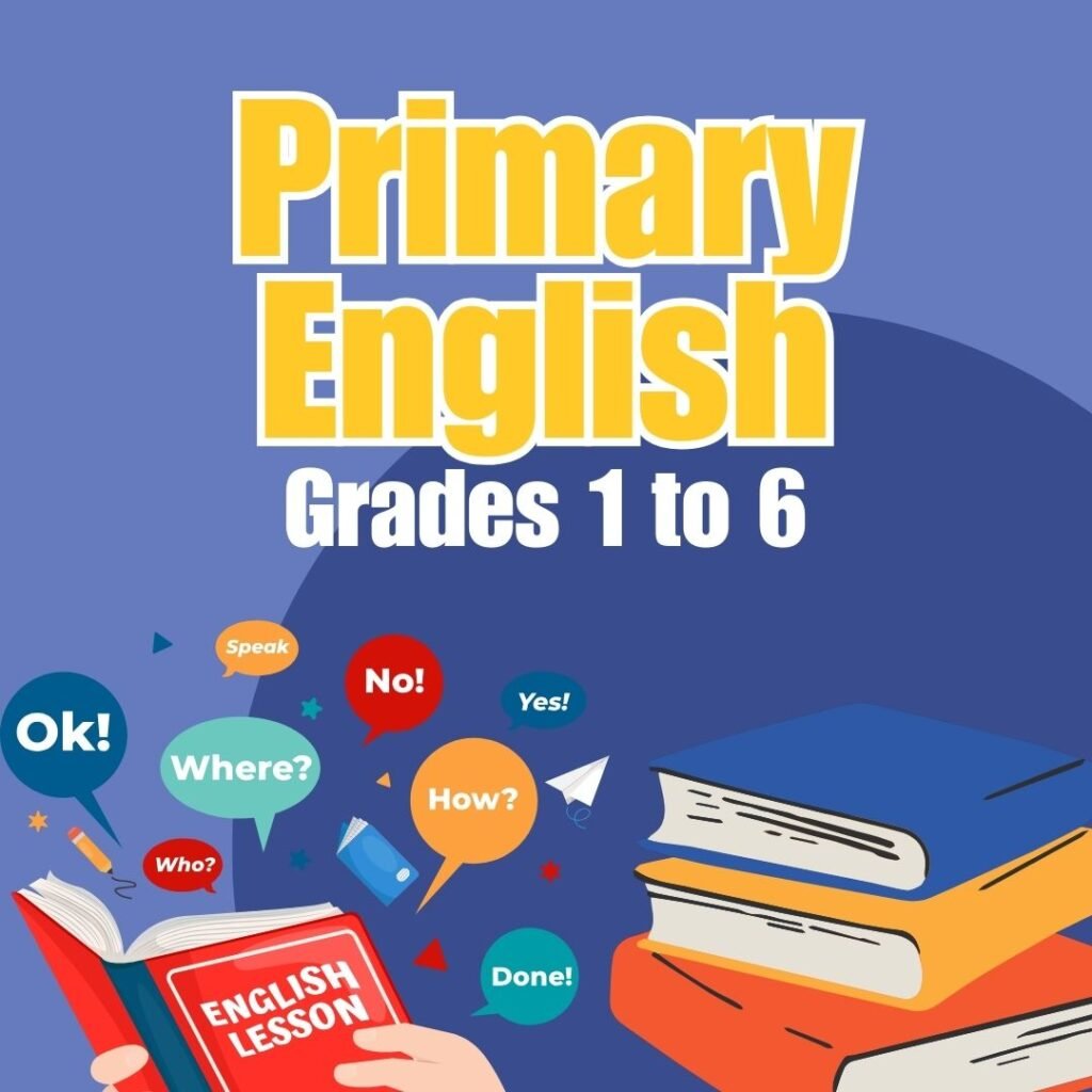 Primary English (Grades 1 to 6) – 1 hour per week – Billed biweekly