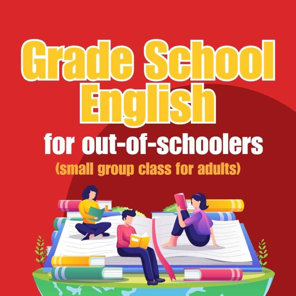 Grade School English for Out-of-Schoolers – 1 hour per week – Billed biweekly